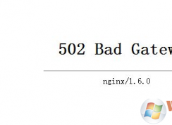 win7ϵͳҳʾ502 Bad Gatewayô죿